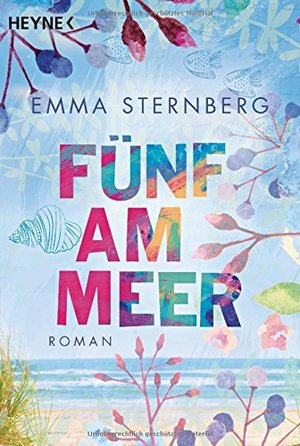Fünf am Meer: Roman Fünf am Meer: Roman