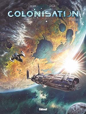 Colonisation - Tome 04: Expiation Colonisation - Tome 04: Expiation