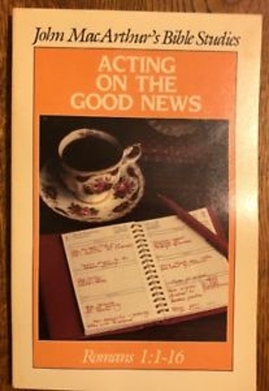 Acting on the good news Acting on the good news