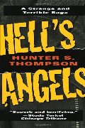 Hell's Angels: A Strange and Terrible Saga Hell's Angels: A Strange and Terrible Saga