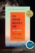 Orphan Master's Son: A Novel (Pulitzer Prize for Fiction), The Orphan Master's Son: A Novel (Pulitzer Prize for Fiction), The