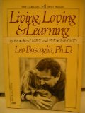 Living, Loving & Learning Living, Loving & Learning