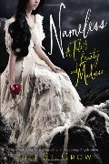 Nameless: A Tale of Beauty and Madness (Tales of Beauty and Madness) Nameless: A Tale of Beauty and Madness (Tales of Beauty and Madness)