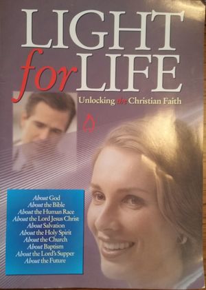 Light for Life: Unlocking the Christian Faith Light for Life: Unlocking the Christian Faith