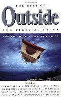 Best of Outside: The First 20 Years, The Best of Outside: The First 20 Years, The