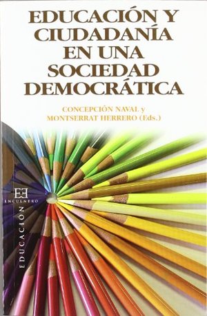 Educación y ciudadanía en una sociedad democrática Educación y ciudadanía en una sociedad democrática
