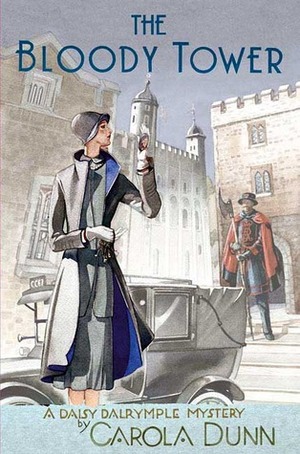 Bloody Tower (Daisy Dalrymple Mysteries, No. 16), The Bloody Tower (Daisy Dalrymple Mysteries, No. 16), The