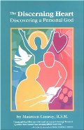 Discerning Heart: Discovering a Personal God (Campion Book), The Discerning Heart: Discovering a Personal God (Campion Book), The