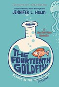 Fourteenth Goldfish, The Fourteenth Goldfish, The