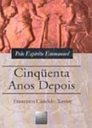 Cinqüenta Anos Depois Cinqüenta Anos Depois