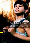 Adventures of Tom Sawyer (Oxford Bookworms Library; Stage 1, Classics), The Adventures of Tom Sawyer (Oxford Bookworms Library; Stage 1, Classics), The