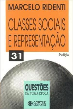 Classes Sociais E Representação (Em Portuguese do Brasil) Classes Sociais E Representação (Em Portuguese do Brasil)