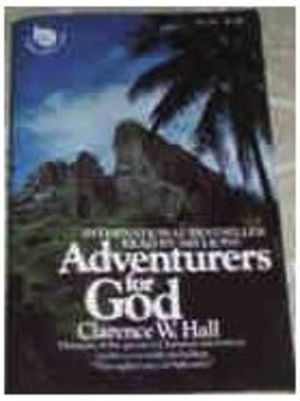 Adventurers for God (Harper Jubilee book ; HJ 18) Adventurers for God (Harper Jubilee book ; HJ 18)