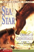 Sea Star: Orphan Of Chincoteague Sea Star: Orphan Of Chincoteague