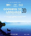 Goodbye to Language (2-Disc with 3D Blu-ray and 2D Blu-ray) Goodbye to Language (2-Disc with 3D Blu-ray and 2D Blu-ray)