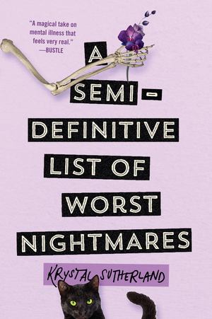 Semi-Definitive List of Worst Nightmares, A Semi-Definitive List of Worst Nightmares, A