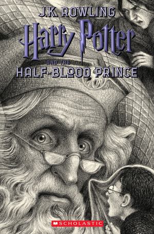 Harry Potter and the Half-Blood Prince Harry Potter and the Half-Blood Prince