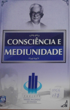 Consciência e mediunidade Consciência e mediunidade