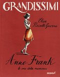 Anne Frank la voce della memoria Anne Frank la voce della memoria