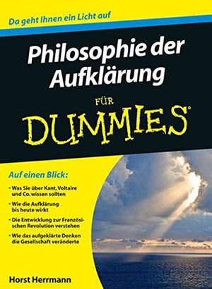 Philosophie der Aufklärung für Dummies Philosophie der Aufklärung für Dummies