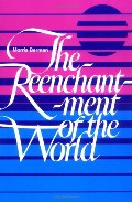 Reenchantment of the World, The Reenchantment of the World, The
