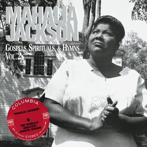 Gospels Spirituals & Hymns Vol. 2 Gospels Spirituals & Hymns Vol. 2