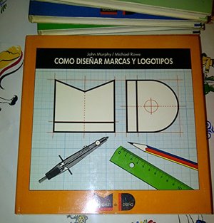 Como diseñar marcas y logotipos Como diseñar marcas y logotipos