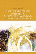 First Thessalonians, Philippians, Second Thessalonians, Colossians, Ephesians: Volume 8 (NEW COLLEGEVILLE BIBLE COMMENTARY: NEW TESTAMENT) (Pt. 8) First Thessalonians, Philippians, Second Thessalonians, Colossians, Ephesians: Volume 8 (NEW COLLEGEVILLE BIBLE COMMENTARY: NEW TESTAMENT) (Pt. 8)