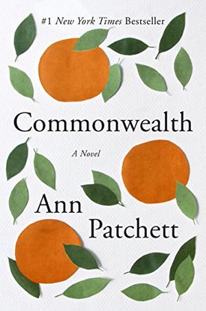 Commonwealth: A Novel Commonwealth: A Novel