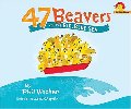 47 Beavers On the Big Blue Sea 47 Beavers On the Big Blue Sea