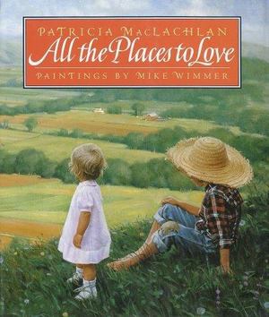 All the Places to Love All the Places to Love