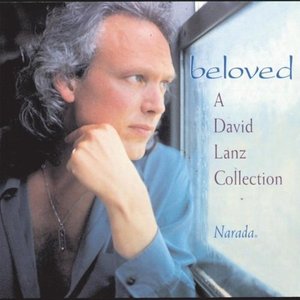 Beloved: A David Lanz Collection Beloved: A David Lanz Collection