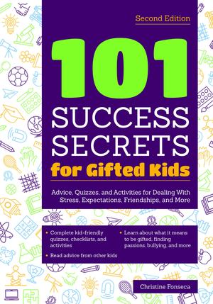 101 Success Secrets for Gifted Kids 101 Success Secrets for Gifted Kids