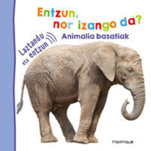 Animalia basatiak (Laztandu eta entzun) Animalia basatiak (Laztandu eta entzun)
