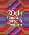 20th Century Pattern Design, 2nd Edition 20th Century Pattern Design, 2nd Edition