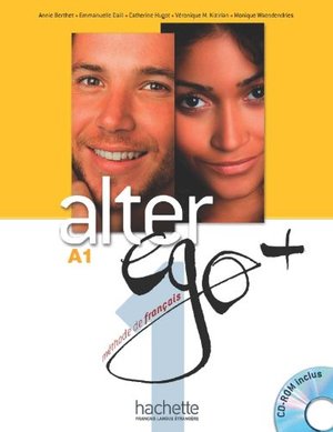 ALTER EGO+ (Niveau A1) ALTER EGO+ (Niveau A1)