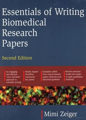 Essentials of Writing Biomedical Research Papers. Second Edition Essentials of Writing Biomedical Research Papers. Second Edition