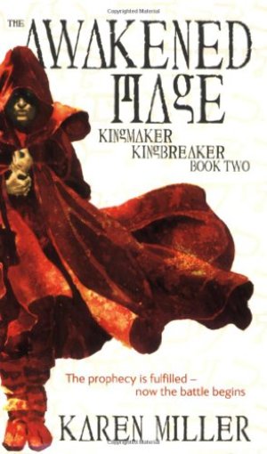 Awakened Mage (Kingmaker, Kingbreaker), The Awakened Mage (Kingmaker, Kingbreaker), The