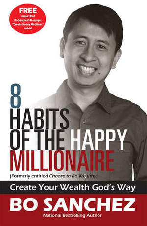 8 Habits of the Happy Millionaire 8 Habits of the Happy Millionaire