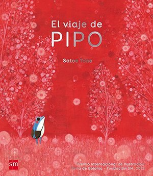 El viaje de Pipo (Álbumes ilustrados) El viaje de Pipo (Álbumes ilustrados)