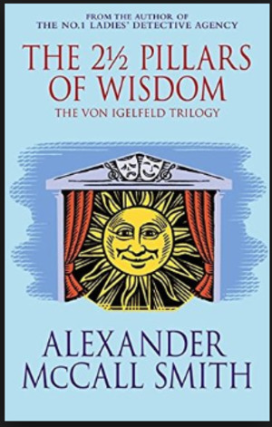 2 1/2 Pillars of Wisdom, The 2 1/2 Pillars of Wisdom, The