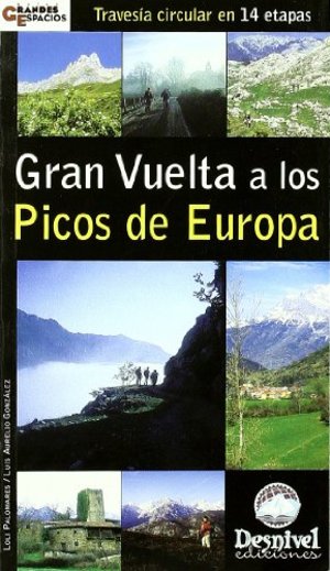 Gran vuelta a los picos de Europa - 14 etapas (Grandes Espacios) Gran vuelta a los picos de Europa - 14 etapas (Grandes Espacios)