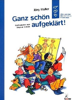 Ganz schön aufgeklärt! Ganz schön aufgeklärt!