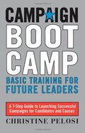 Campaign Boot Camp: Basic Training for Future Leaders (0) Campaign Boot Camp: Basic Training for Future Leaders (0)