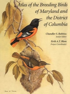 Atlas of the Breeding Birds of Maryland and the District of Columbia (Pitt Series in Nature & Natural History) Atlas of the Breeding Birds of Maryland and the District of Columbia (Pitt Series in Nature & Natural History)
