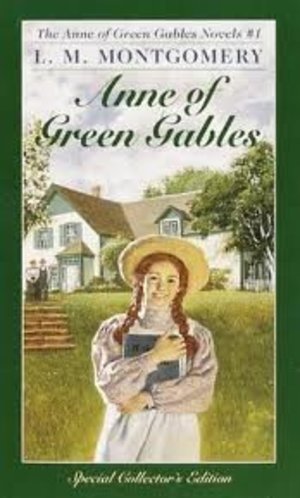 Anne of Green Gables Anne of Green Gables