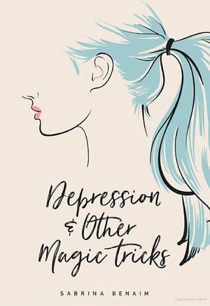Depression & Other Magic Tricks Depression & Other Magic Tricks