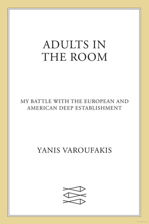 Adults in the Room Adults in the Room