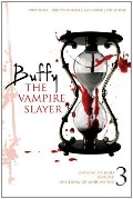 Buffy The Vampire Slayer Vol 3 Buffy The Vampire Slayer Vol 3