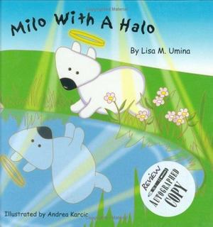 Milo with a Halo Milo with a Halo